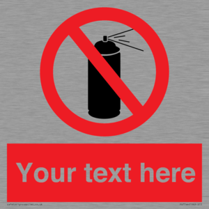 Custom prohibition no aerosol